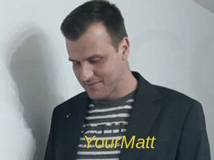 YourMatt