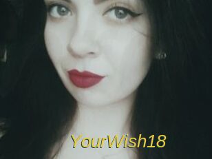 YourWish18