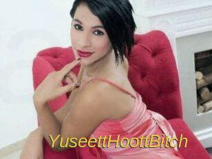 YuseettHoottBitch