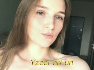 YzeeForFun
