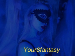 Your8fantasy