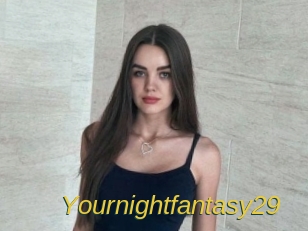 Yournightfantasy29