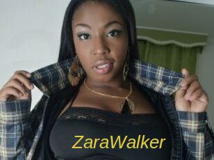 ZaraWalker