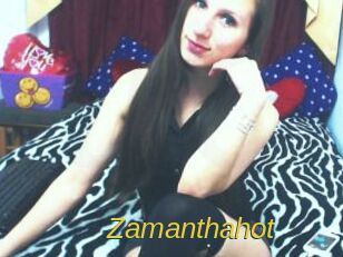 Zamanthahot